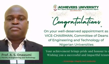 Achievers University Engineering Dean, Prof. A.S. Onawumi, Appointed Vice-Chairman of National Committee of Engineering Deans