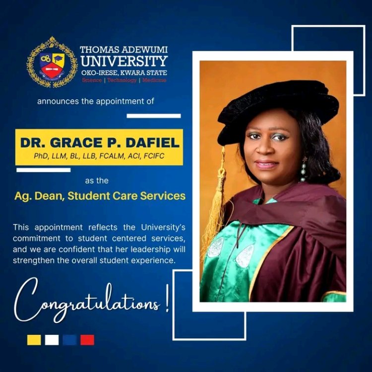 Thomas Adewumi University Appoints Dr. Grace P. Dafiel as Acting Dean, Directorate of Student Care Services