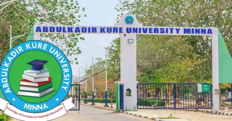 Abdulkadir Kure University, Minna, Invites Direct Entry Applications for CAM Programme