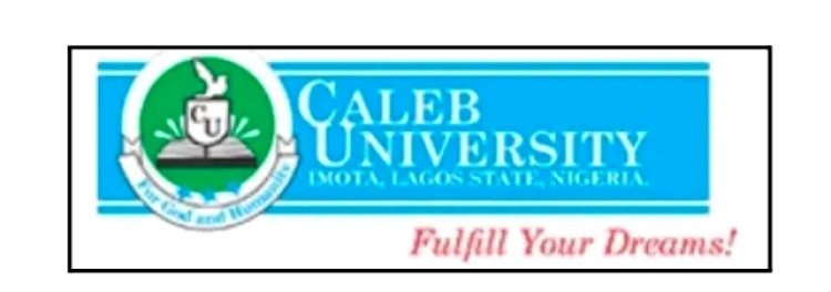 Caleb University Announces Recruitment for Regional Outreach Officers and Clerical Staff