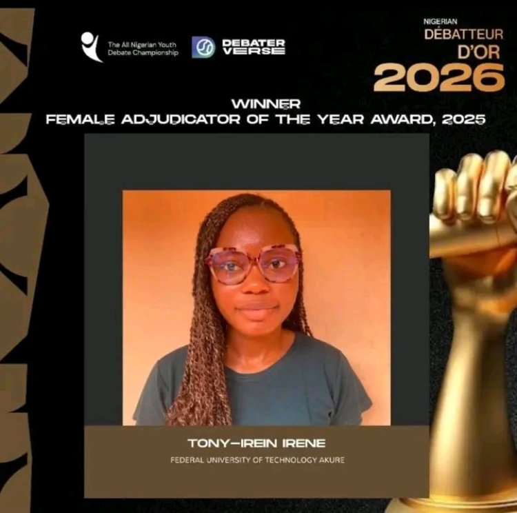FUTA Student, Tony-Irein Izegbeghoya, Crowned Best Female Adjudicator of 2025 on West African Debate Circuit