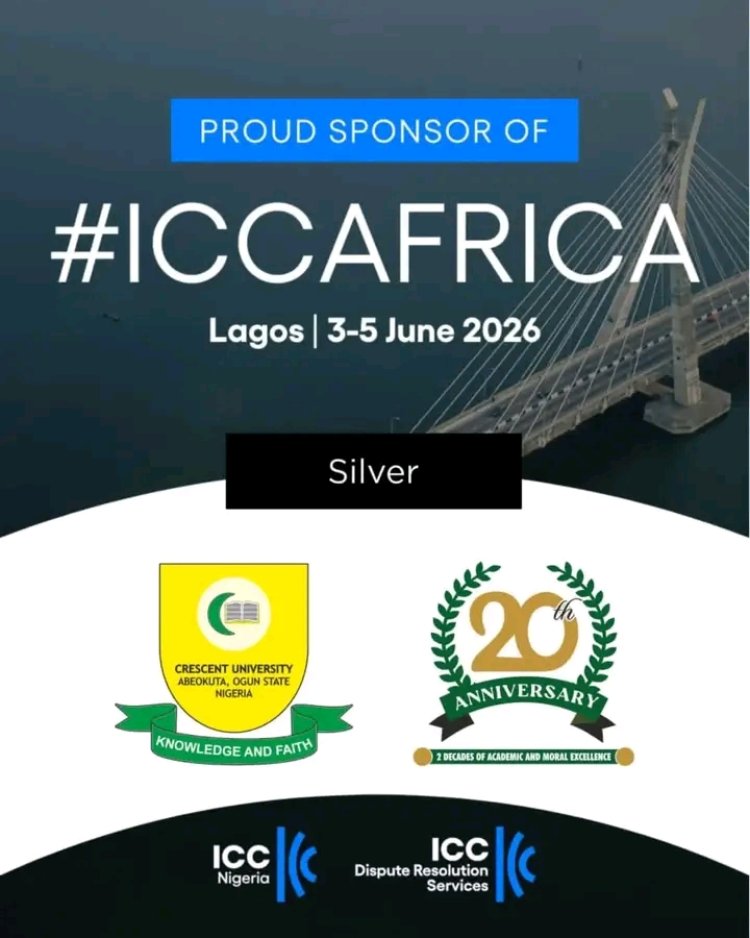 Crescent University Partners ICC Africa for 10th International Arbitration Conference in Lagos
