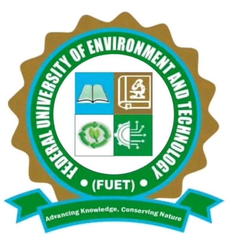 Federal University of Environment and Technology Opens 2026/2027 Admission Screening Exercise