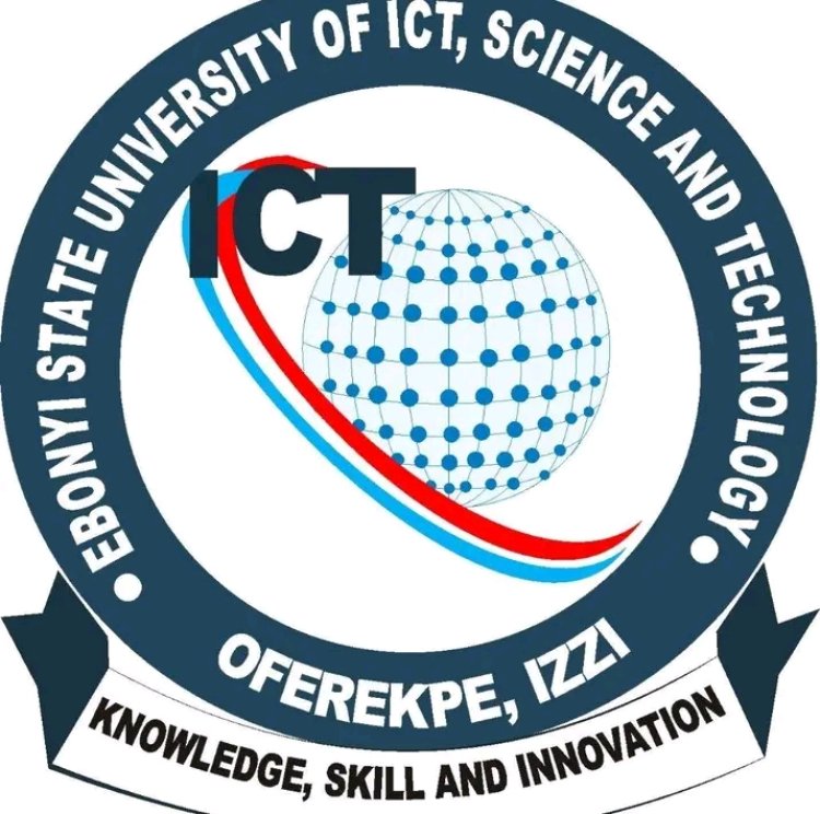 Ebonyi State University of ICT, Science and Technology Opens Admission for 2026/2027 Academic Session