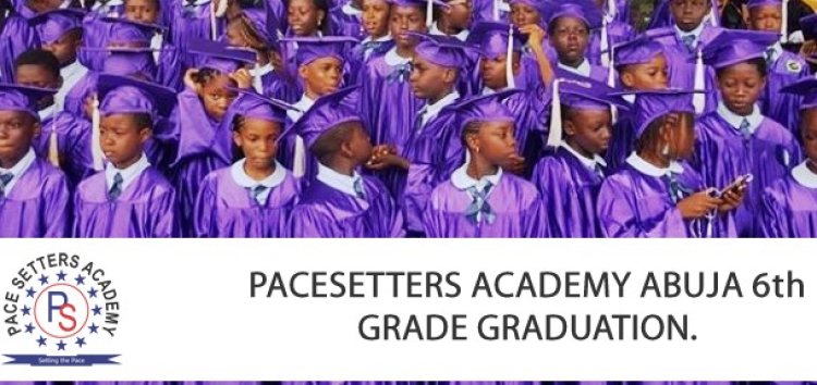 Pacesetters Schools 2026 Graduation Leaders Call on Students to Embrace Integrity, Knowledge and Hard Work